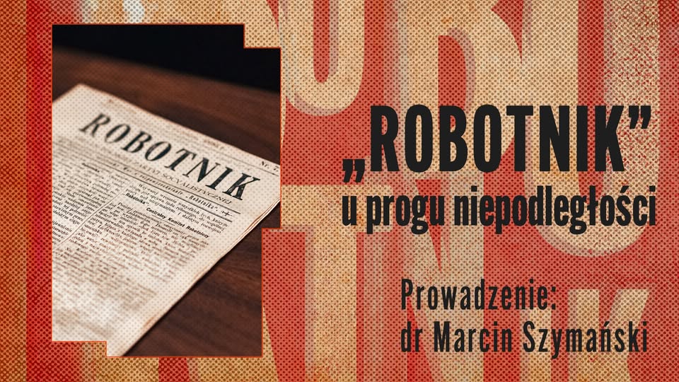 Robotnik u progu niepodległości