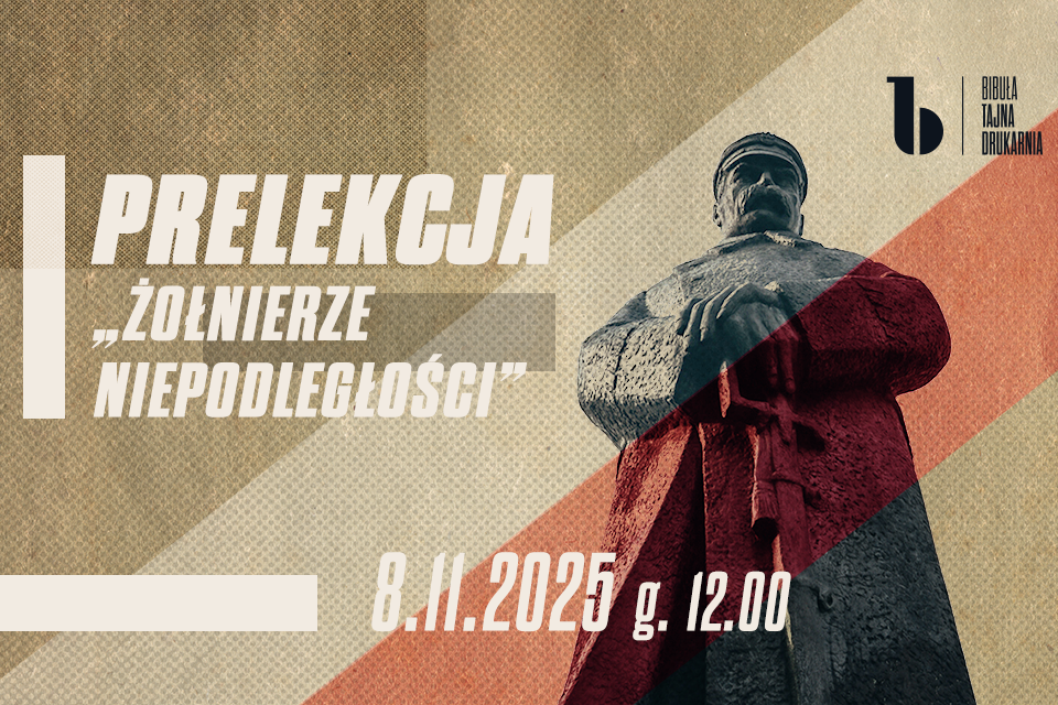 Prelekcja „Żołnierze Niepodległości”