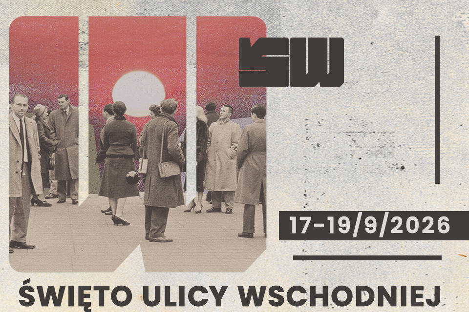 Święto Ulicy Wschodniej