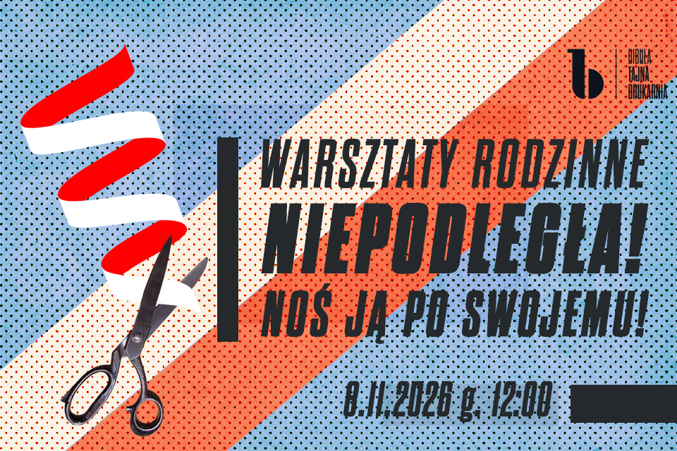 Warsztaty rodzinne „Niepodległa! Noś ją po swojemu”